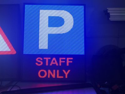 full matrix LED car park sign Staff Only